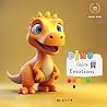 Dino Guide to Emotions : Jurassic Journey into the World of Feelings (Rhyming Book) Dino Guide to Emotions : Jurassic Journey into the World of Feelings (Rhyming Book)