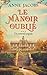 Un nouvel espoir (Le Manoir oublié #3)