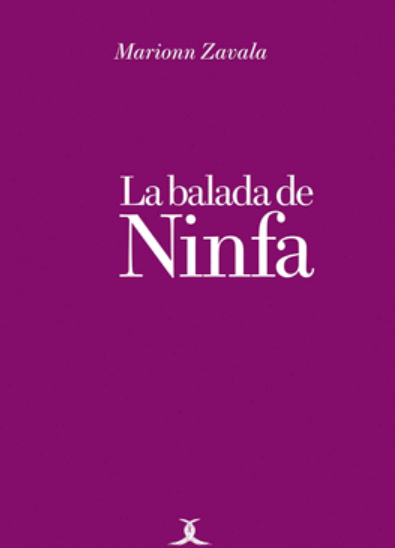 La balada de Ninfa (Paperback)
