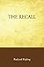 The Recall