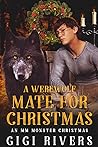 A Werewolf Mate for Christmas by Gigi Rivers