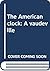 The American clock: A vaudeville