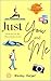 Just You and Me (Three Rocks #2)