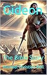 Gideon: The Bible Story