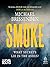 Smoke