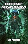 Echoes of Olympus Mons (The Echoes #1)