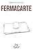 Fermacarte (Italian Edition)