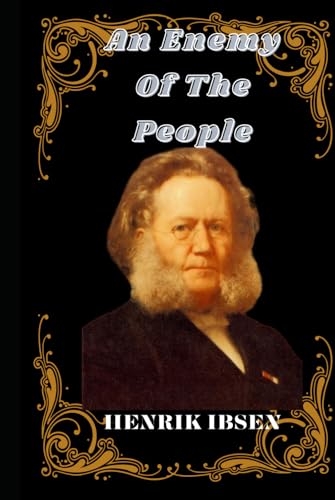 An Enemy Of The People: An Enemy Of The People