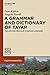 A Grammar and Dictionary of Tayap by Don Kulick
