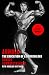 Sphere Arnold The Education Of A Bodybuilder. by Arnold Schwarzenegger