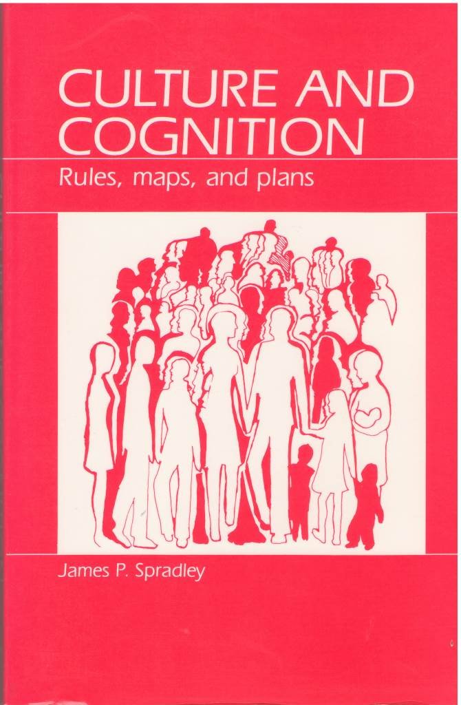 Culture and Cognition: Rules, Maps, and Plans