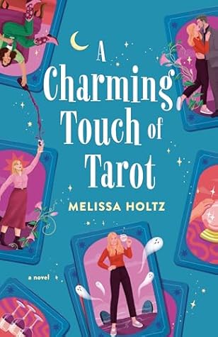 A Charming Touch of Tarot (The Gin & Tarot Club, #2)