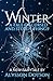 Winter: A Tale of Cursed and Stolen Things