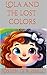 Lola and the lost colors