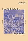 Les Bolcheviks au...
