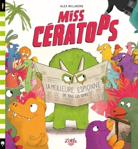 Miss Cératops - La meilleure espionne de tous les temps (Paperback)