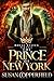 The Prince of New York (Roy...