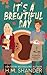 It's a Brewtiful Day (The Coffee Loft Series: Fall Collection)