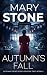 Autumn's Fall (Autumn Trent Series: A Winter Black Autumn Files Sequel Series)