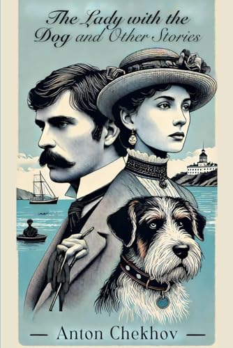 The Lady with the Dog and Other Stories