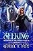 Seeking (Whispers of the Hidden Wolf)