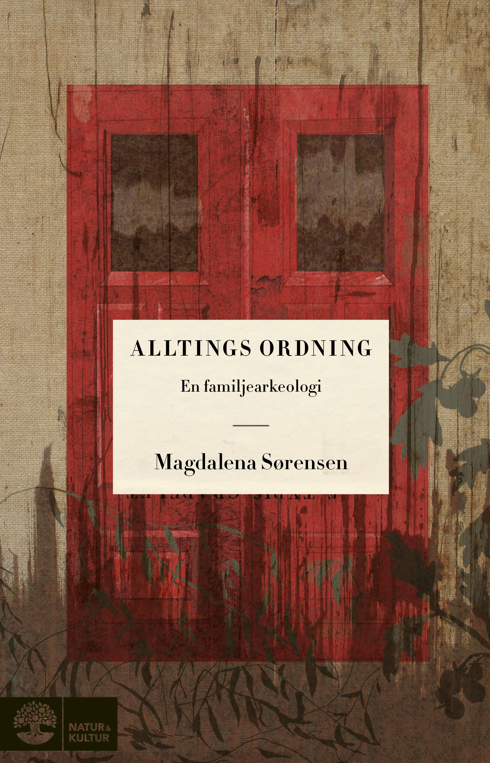 Alltings ordning : en familjearkeologi (Hardcover)