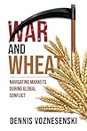 War and Wheat: Navigating markets during global conflict