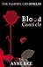 Blood Canticle by Anne Rice Blood Canticle by Anne Rice