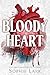 Bloody Heart (Brutal Birthright, #4)