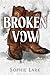Broken Vow (Brutal Birthright, #5)