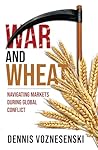 War and Wheat: Na...