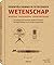 Wetenschap: Essentiële kennis in 30 seconden: wiskunde, natuurkunde, kwantumtheorie