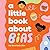 Little Book About Bias, A (A Little Book)