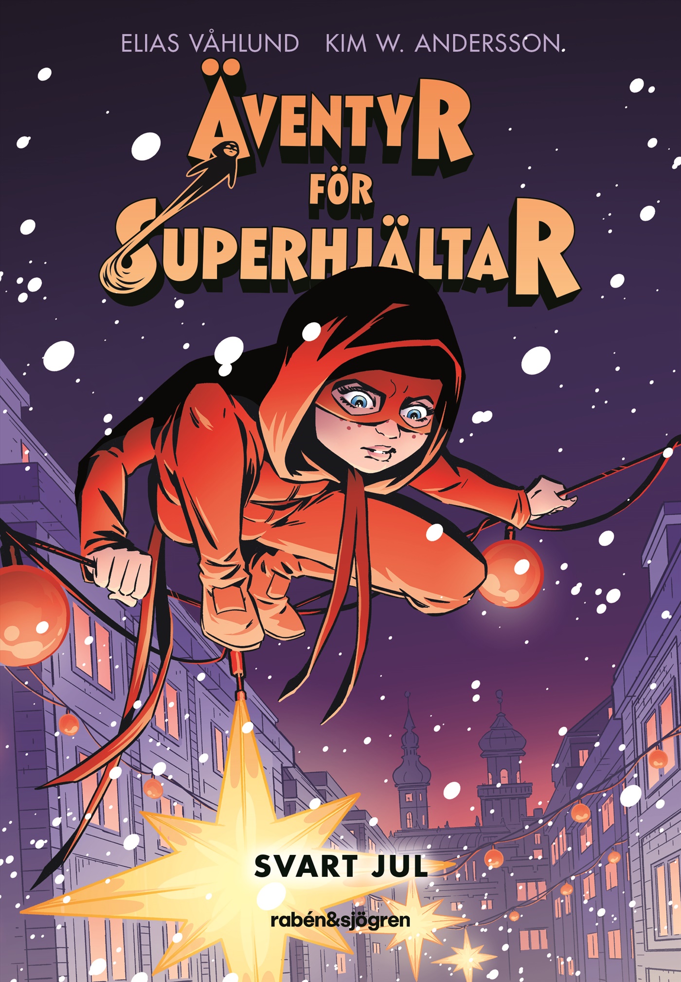 Äventyr för superhjältar 2 : Svart jul (Paperback)