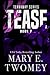 Tease (Terraway #7)