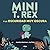 Mini T. Rex y la oscuridad muy oscura (Mini T. Rex) (Spanish Edition)