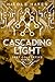 Cascading Light: Vast Collective Finale (The Vast Collective Series)