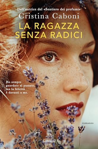 La ragazza senza radici (Kindle Edition)