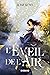 L'Éveil de l'Air, T1 : L'Éveil de l'Air (French Edition)
