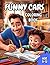 Funny Cars coloring book: A...