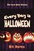 Every Day is Halloween by Kit Daven Every Day is Halloween by Kit Daven