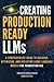 Creating Production-Ready LLMs by TransformaTech Institute