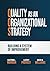 Quality as an Organizational Strategy by Clifford L. Norman