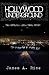 The Hollywood Underground