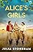 Alice's Girls (The Land Gir...