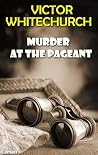 Murder at the Pag...
