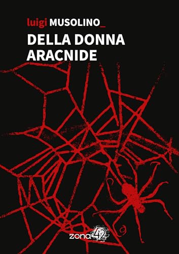 Della donna aracnide (Kindle Edition)