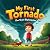 My First Tornado books for kids by NAMIZ ABRINO My First Tornado books for kids by NAMIZ ABRINO