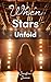 When Stars Unfold