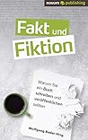 Fakt und Fiktion:...